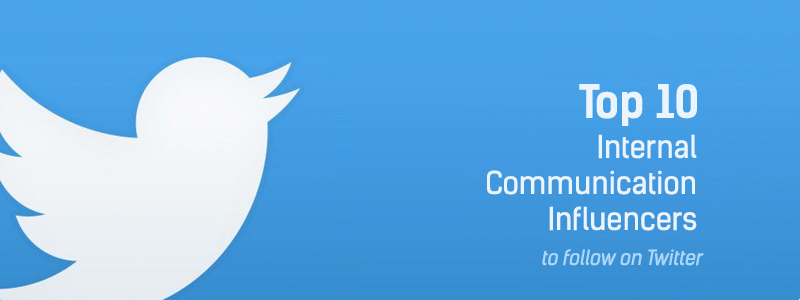 Top 10 Internal Communication Influencers to follow on Twitter